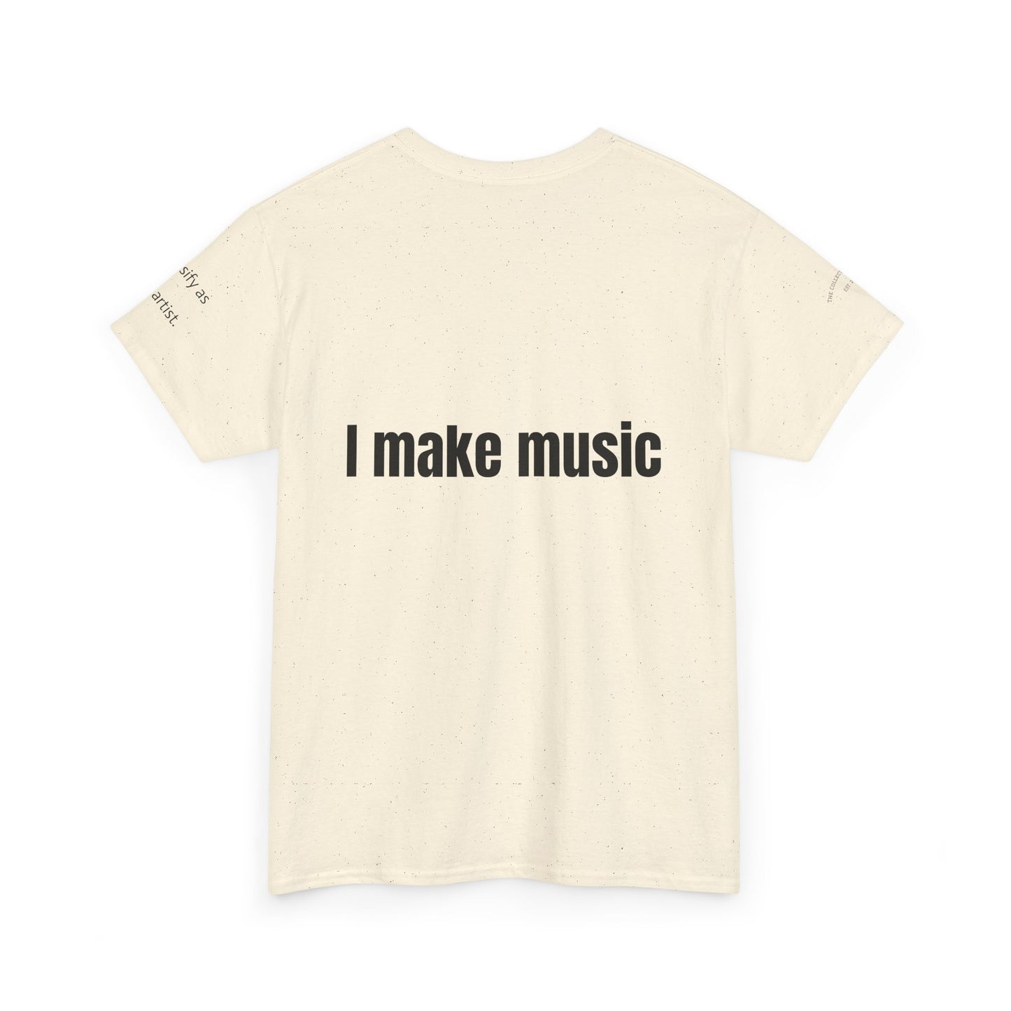 Unisex Indie Artists "I make music" Heavy Tee